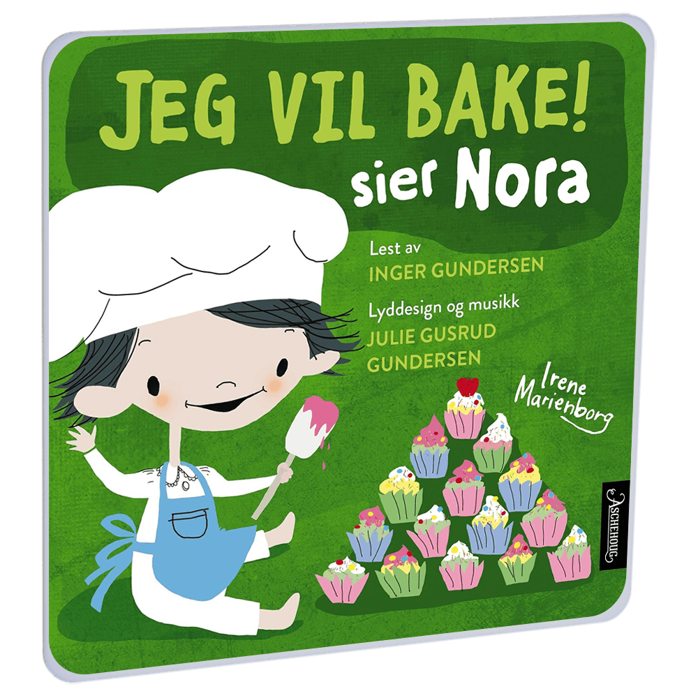 Jeg vil bake! sier Nora av Irene Marienborg