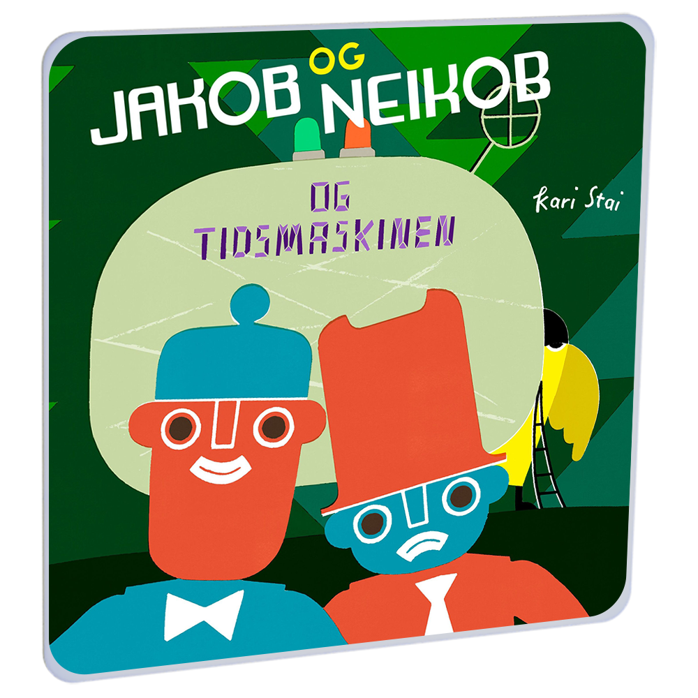 Jakob og Neikob og tidsmaskinen