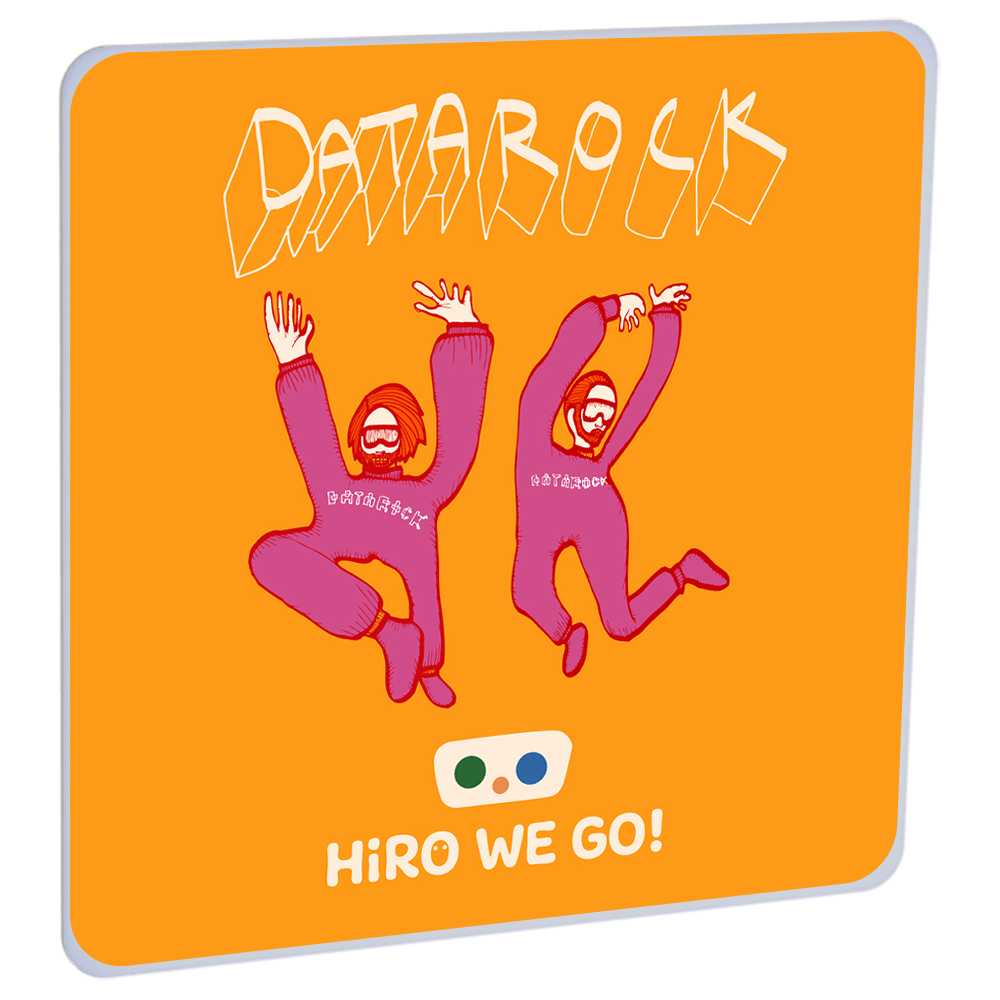 Hiro We Go! av DATAROCK