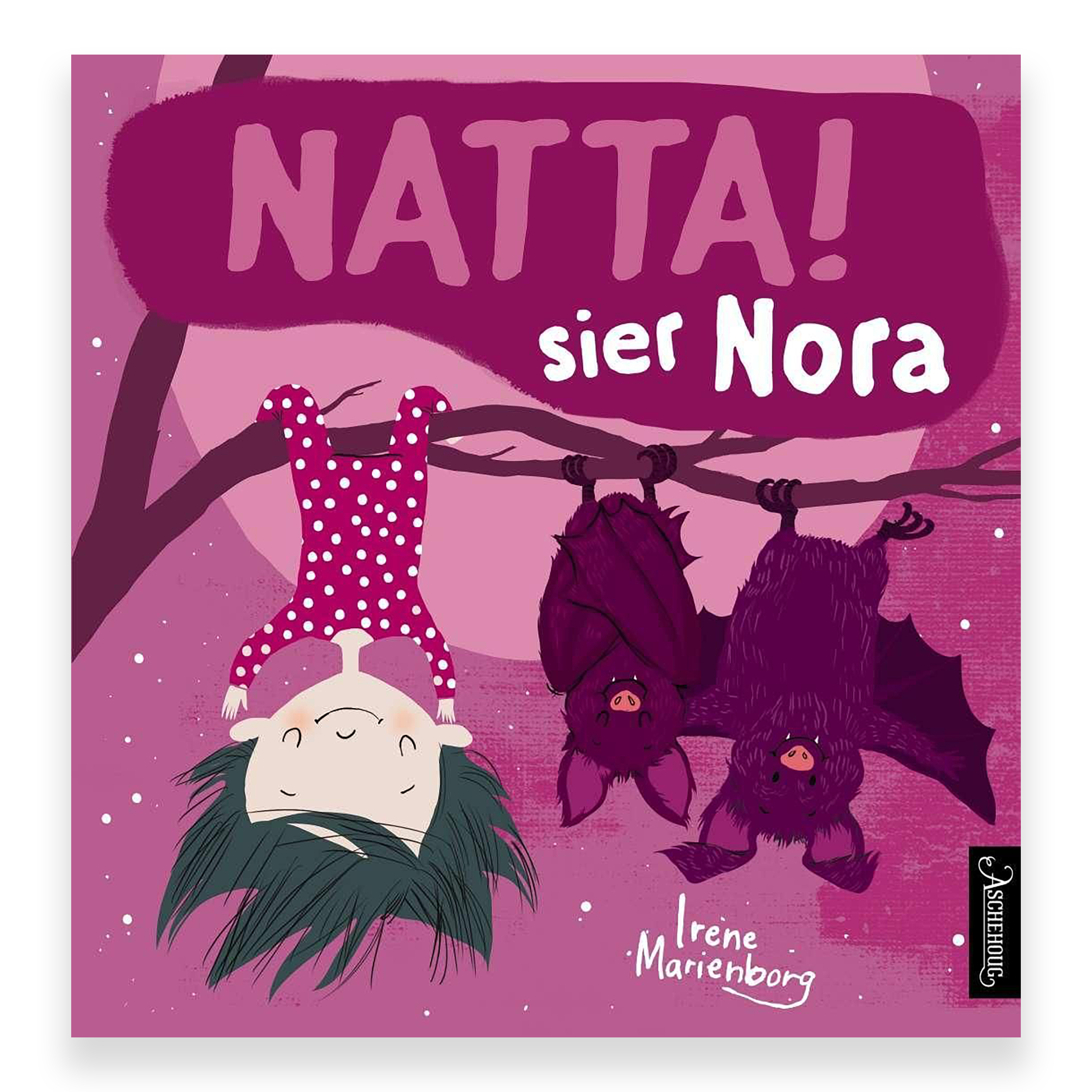 Natta! sier Nora av Irene Marienborg. Bok + Lydbok