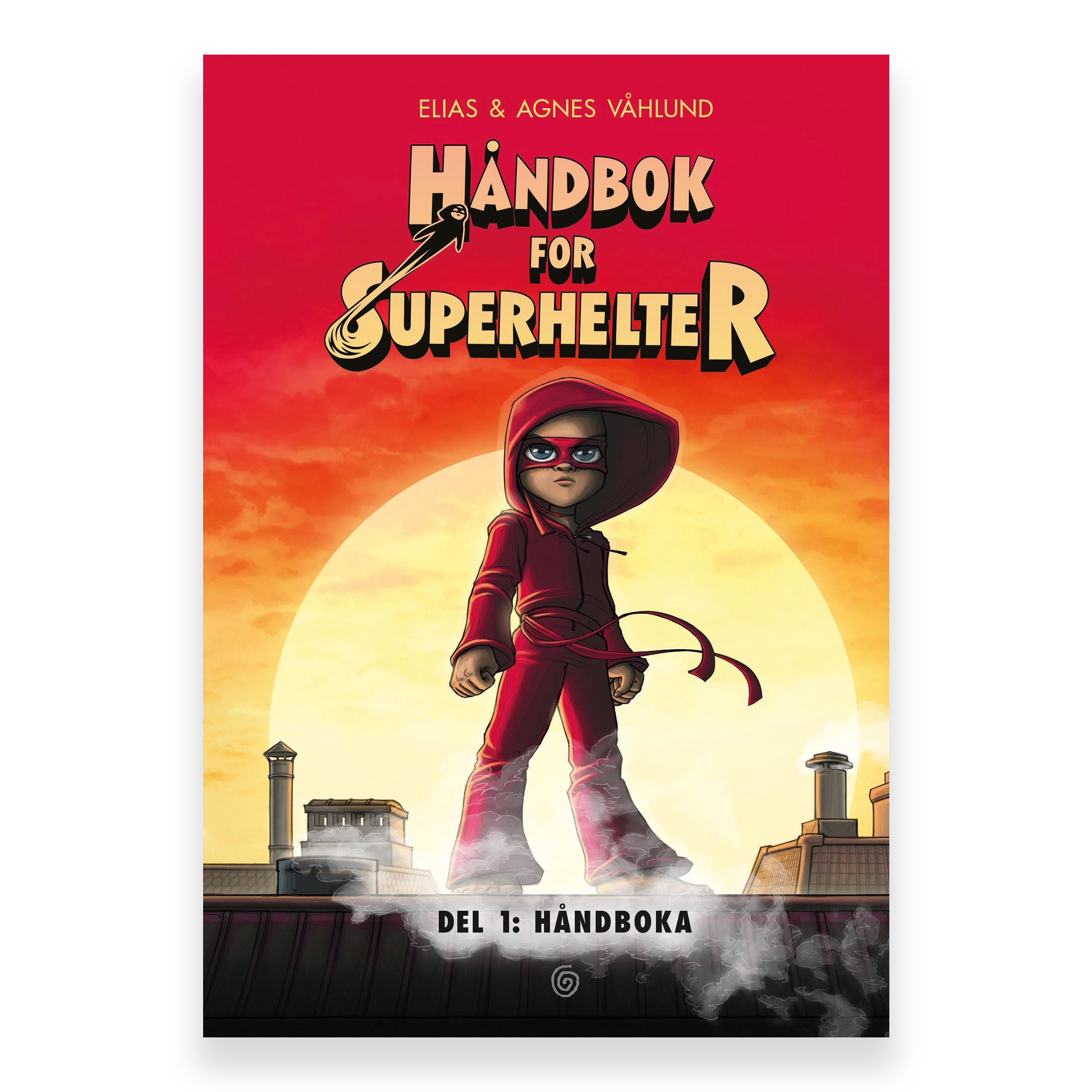 Håndbok for superhelter. Del 1: Håndboka av Elias Våhlund og Agnes Våhlund. Bok + lydbok