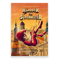 Håndbok for superhelter. Del 7: Tilbake av Elias Våhlund og Agnes Våhlund. Bok + Lydbok