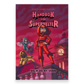 Håndbok for superhelter. Del 9: En ny venn av Elias Våhlund og Agnes Våhlund. Bok + Lydbok