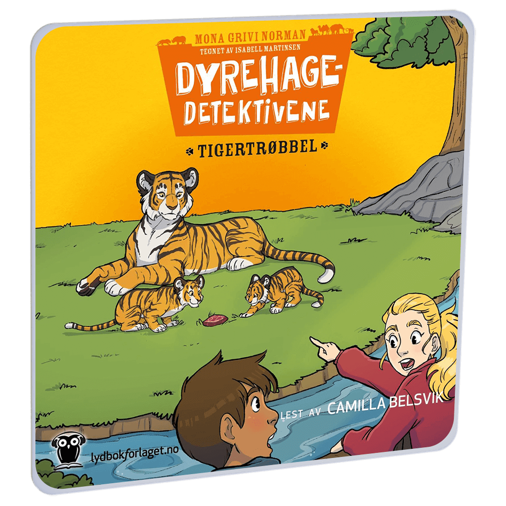 Dyrehagedetektivene: Tigertrøbbel av Mona Grivi Norman – Lydbok til HiRO, norsk høyttaler uten skjerm