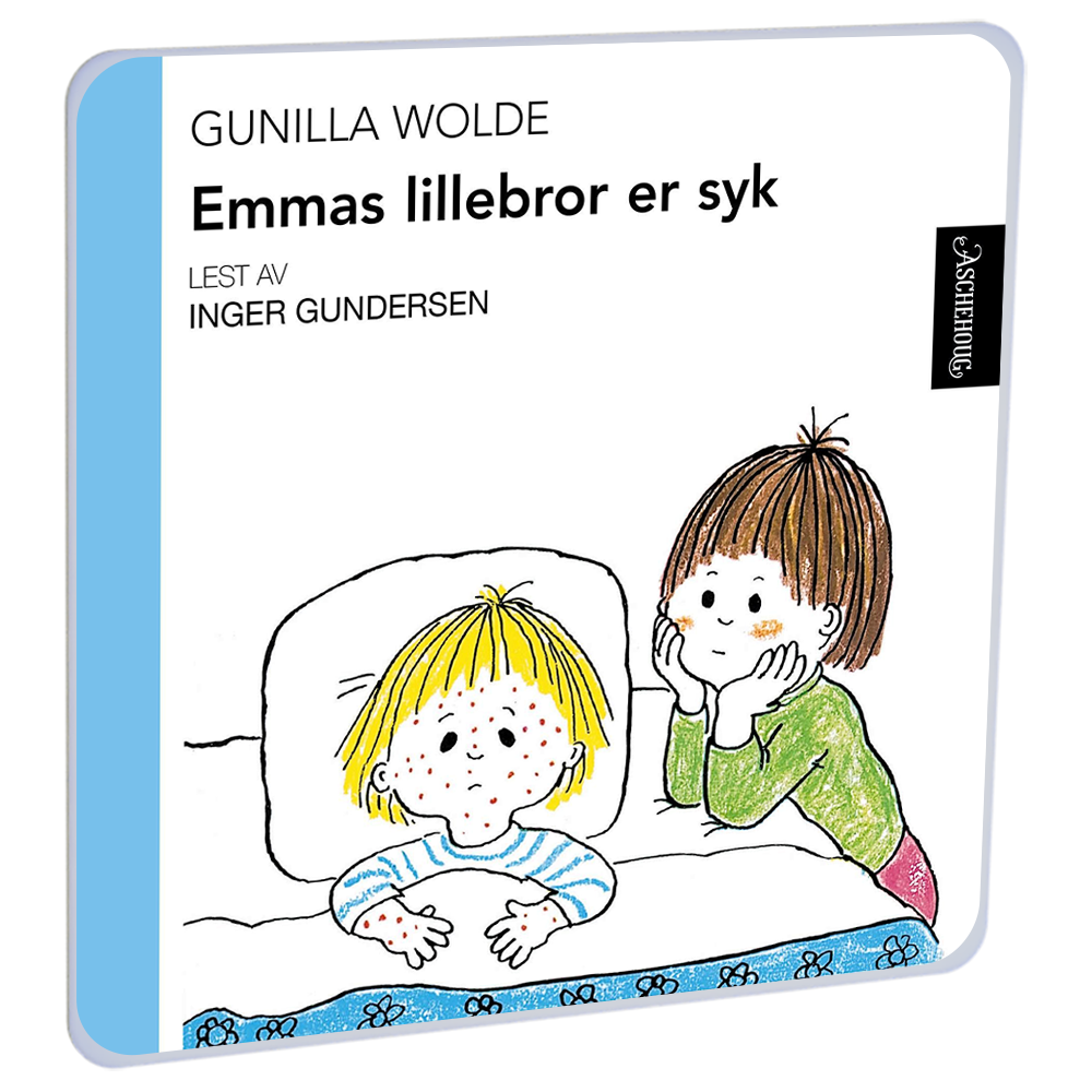 Emmas lillebror er syk av Gunilla Wolde på HiRO