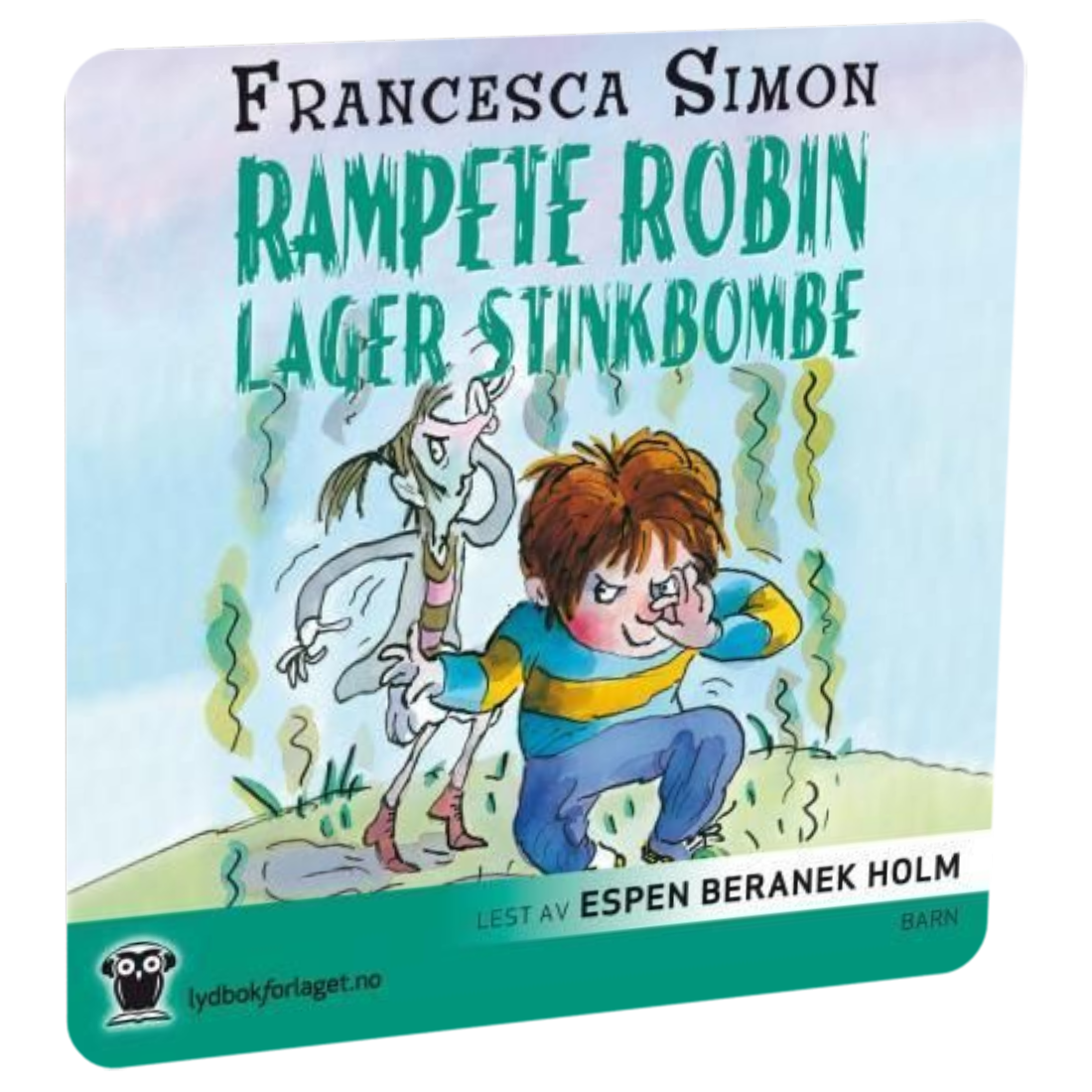 Rampete Robin lager stinkbombe av Francesca Simon Tilgjengelig på HiRO – norsk, skjermfri høyttaler for barn med musikk og fortellinger