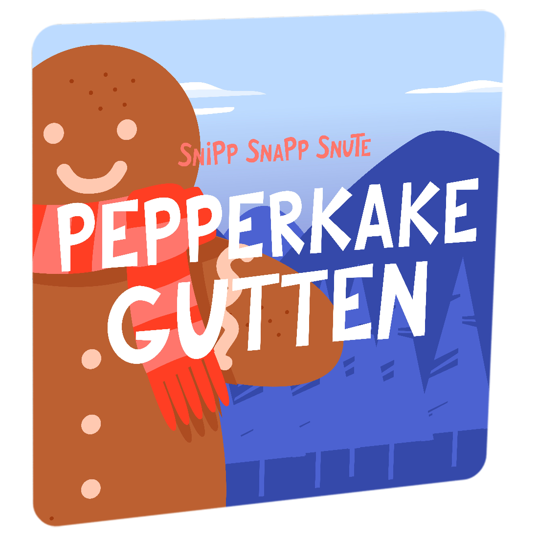 Pepperkakegutten av Snipp Snapp Snute - Eventyr til HiRO, norsk høyttaler uten skjerm