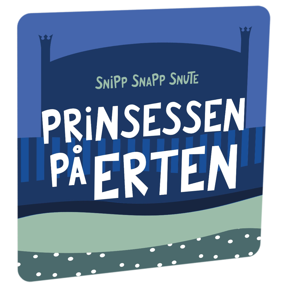 Prinsessen på erten av Snipp Snapp Snute av Snipp Snapp Snute - Eventyr til HiRO, norsk høyttaler uten skjerm