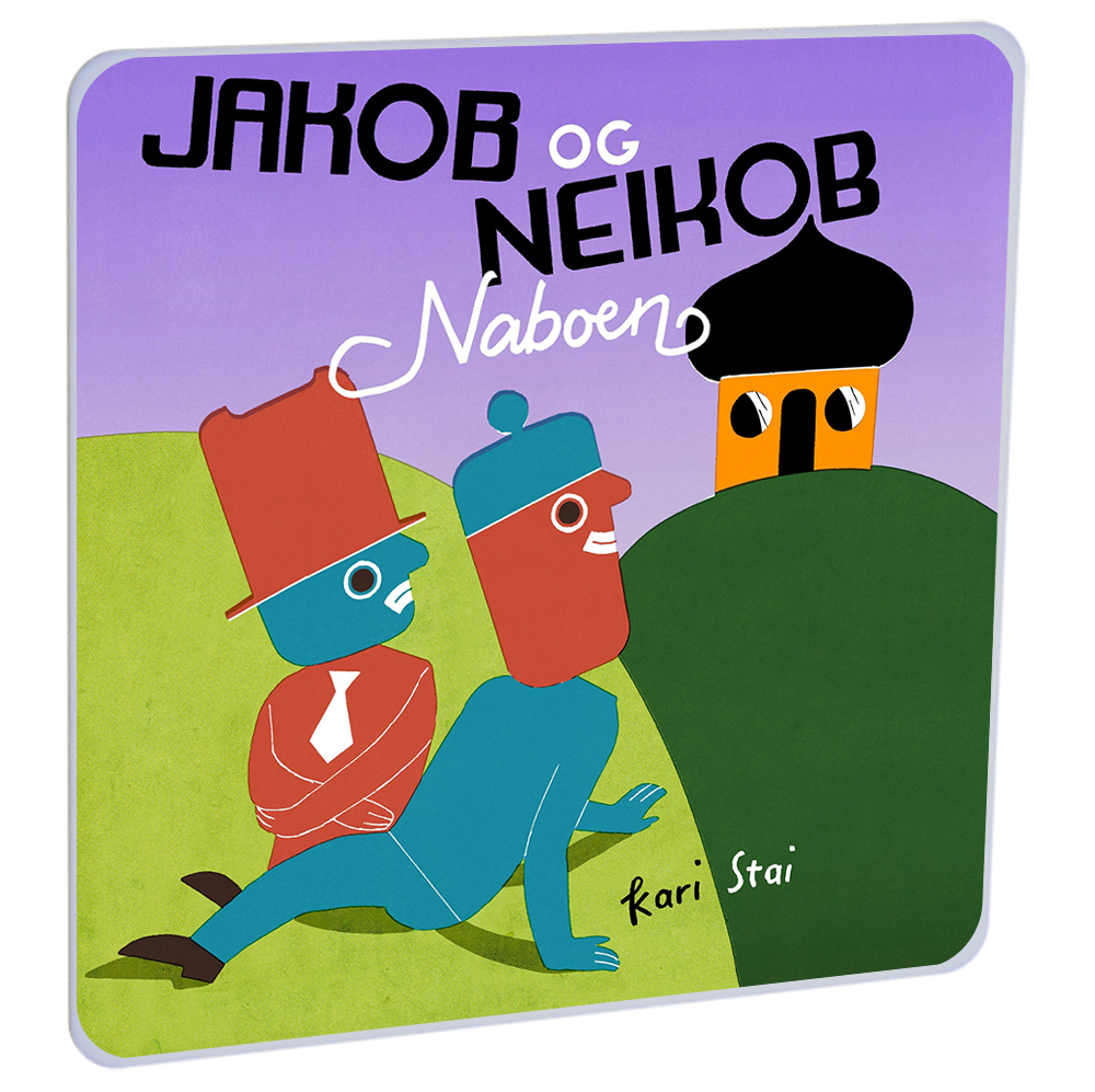 Jakob og Neikob: naboen