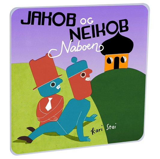 Jakob og Neikob: naboen