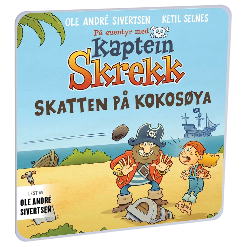 På eventyr med Kaptein Skrekk Skatten på Kokosøya av Ole André Sivertsen og Ketil Selnes