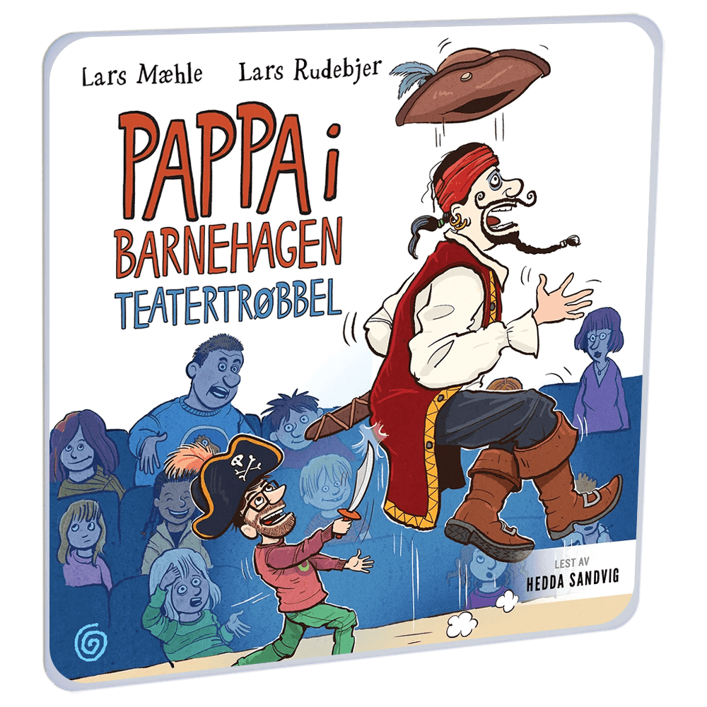 Pappa i barnehagen 2: Teatertrøbbel av Lars Mæhle – Lydbok til HiRO, norsk høyttaler uten skjerm