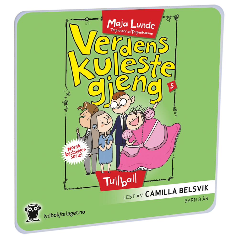 Verdens kuleste gjeng - Tullball av Maja Lunde