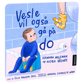 Vesle vil også gå på do av Hannah Mileman – Lydbok til HiRO, norsk høyttaler uten skjerm